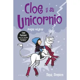 Amigas Mágicas (Cloe y su Unicornio 6)