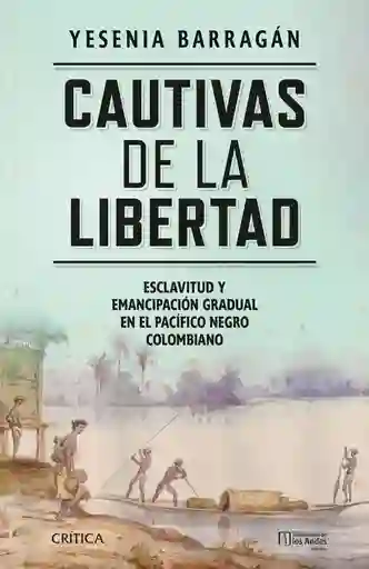 Cautivas de La Libertad Barragán Yesenia