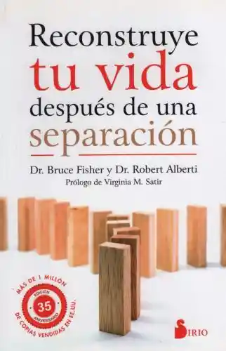 Reconstruye tu Vida Despues de Una Separación - dr Bruce Fis