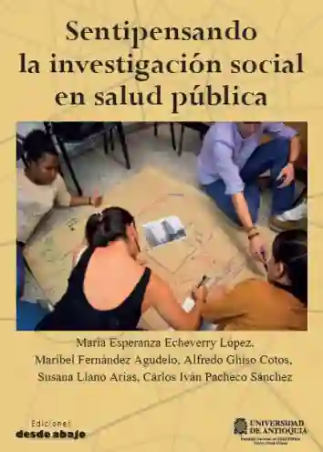 Sentipensando La Investigación Social en Salud Pública