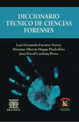 Diccionario Tecnico de Ciencias Forenses