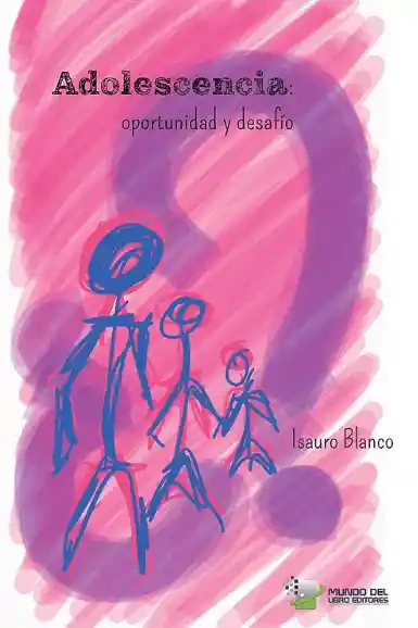 Adolescencia Oportunidad y Desafío