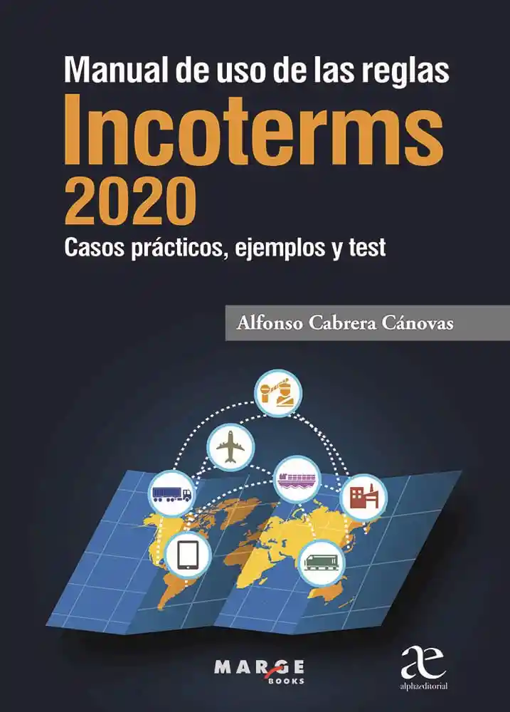 Manual de Uso de Las Reglas Incoterms 2020