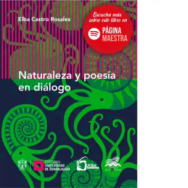 Naturaleza y Poesía en Diálogo - Elba Castro Rosales