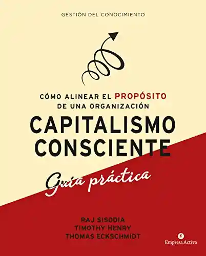 Capitalismo Consciente - VV.AA