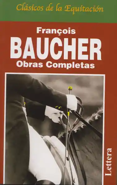 Obras Completas de Francois Baucher