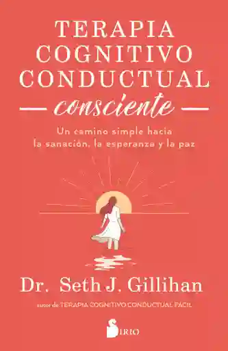 Terapia Cognitivo Conductual Consciente