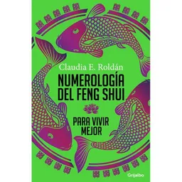 Numerología del Feng Shui para vivir mejor