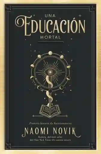Una Educacion Mortal