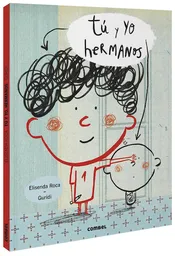 Tú y yo Hermanos - Elisenda Roca