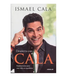 Despierta con Cala. Inspiraciones para una vida en equilibrio
