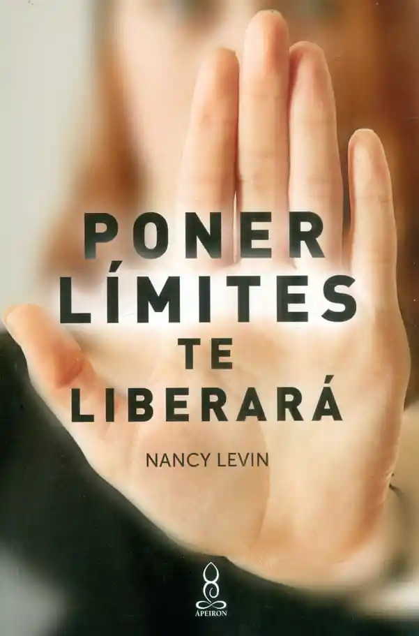 Poner Límites Te Liberará