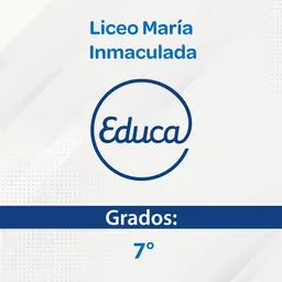 Liceo María Inmaculada Grado 7 - Educactiva
