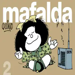 Mafalda Tiras No. 2 Quino