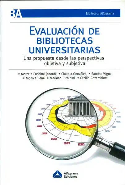 Evaluación de Bibliotecas Universitarias - VV.AA