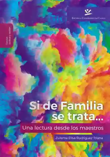 Si de Familia se Trata… Una Lectura Desde Los Maestros