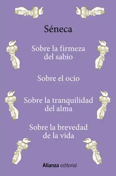 Sobre la Firmeza Del Sabio Sobre el Ocio Sobre la Tranquilidad