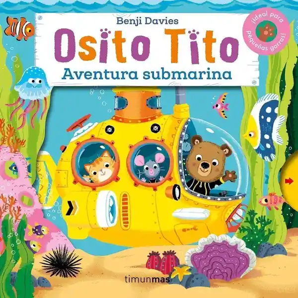 Osito Tito. Aventura Submarina - Benji Davies