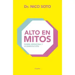 Alto en Mitos Soto Dr. Nico
