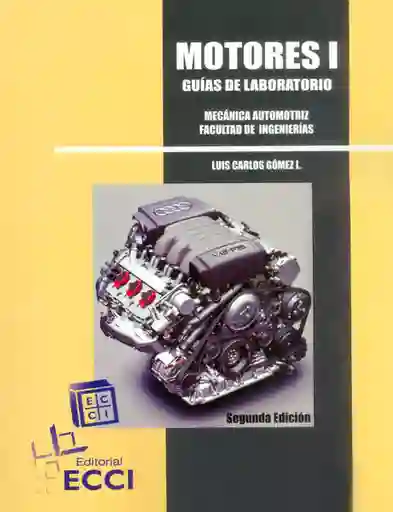 Motores I. Guías de Laboratorio - Luis Carlos Gómez