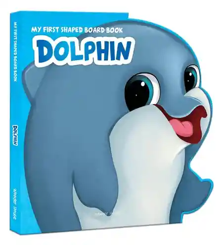 My First Shaped Board Book Dolphin
