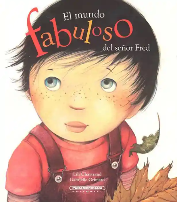 El Mundo Fabuloso Del Señor Fred