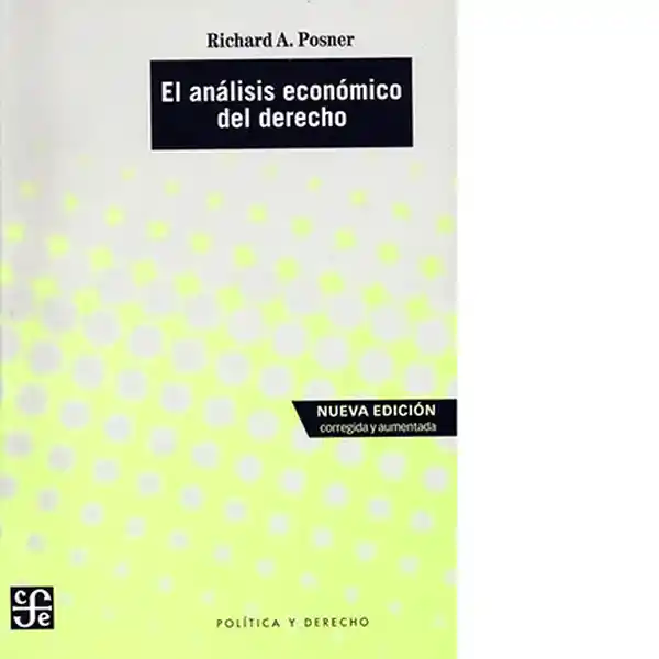 El Análisis Económico Del Derecho