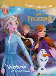 Disney Frozen 2 la Historia de la Película - Disney