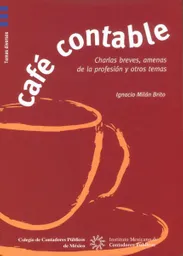 Café Contable Charlas Breves Amenas de La Profesión y Otros Temas