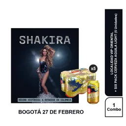 Combo Concierto Shakira Bog 27 Feb Orient +  Aguila Light