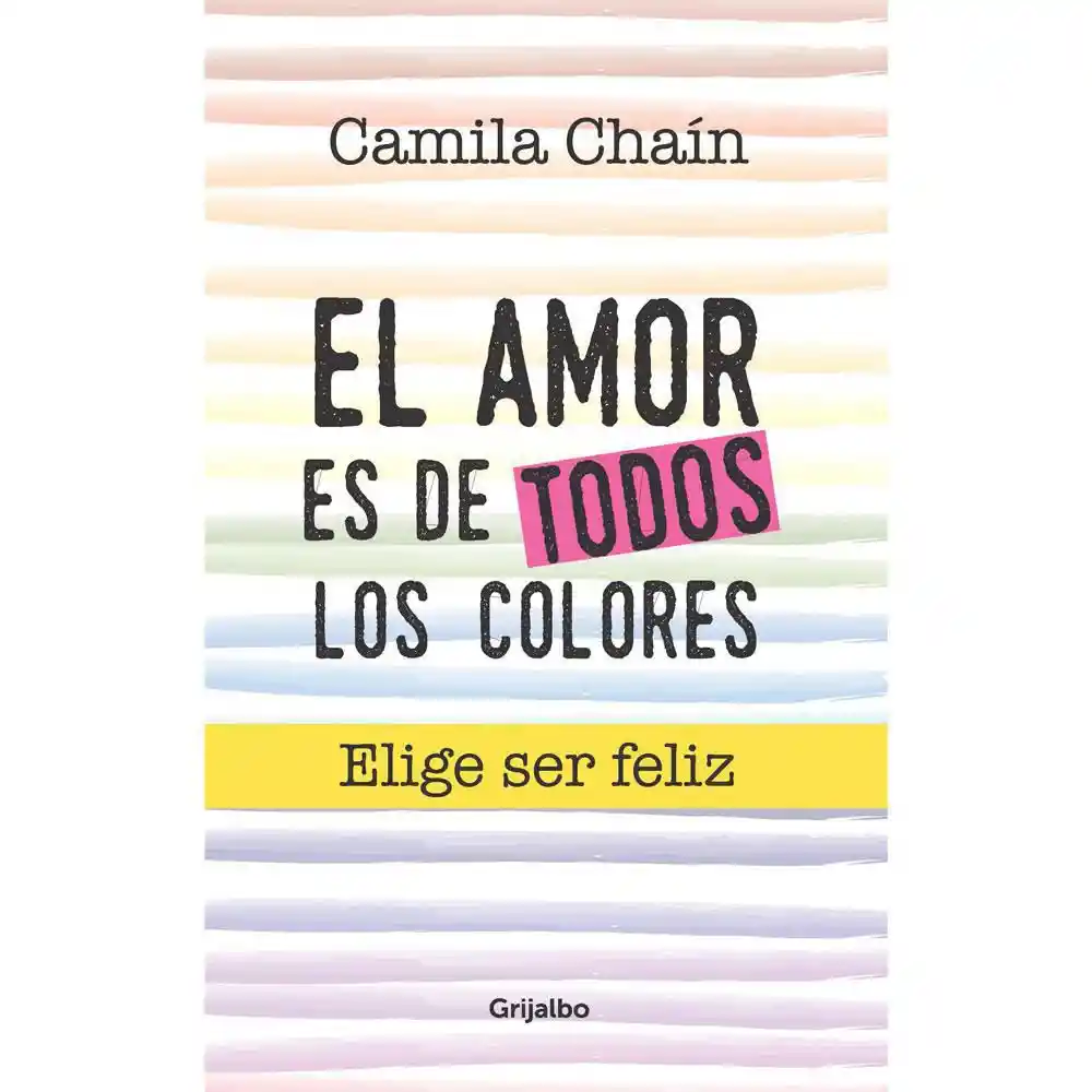 Grijalbo el Amor de Todos Los Colores - Chain Camila