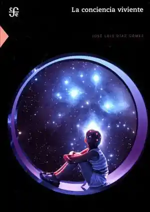 La Conciencia Viviente - José Luis Díaz Gómez