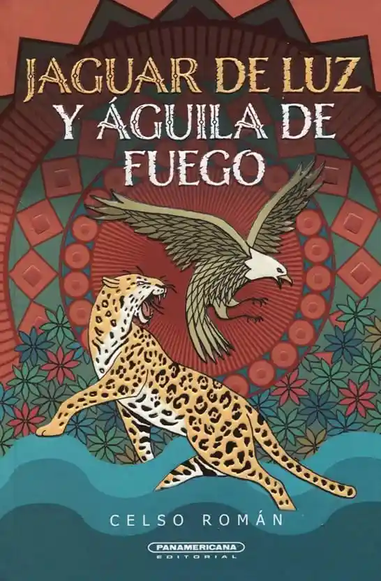 Jaguar de Luz y Águila de Fuego