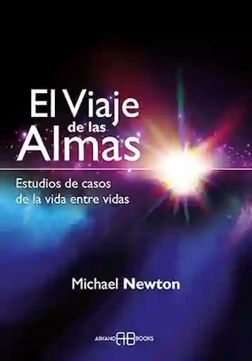 El Viaje de Las Almas - Newton Michael