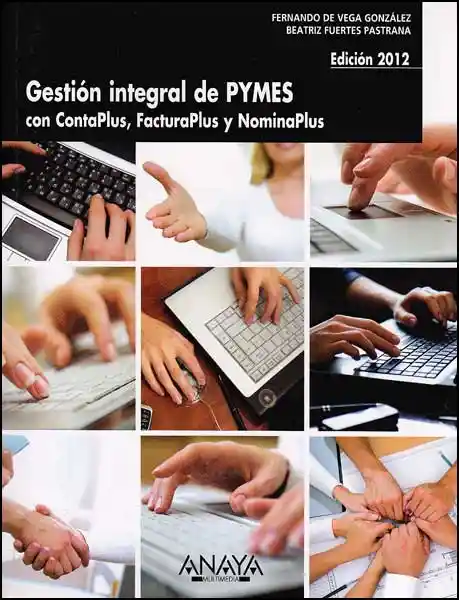 Gestión Integral de Pymes Con Contaplus Facturaplus y Nominaplus
