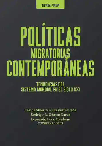 Políticas Migratorias Contemporáneas