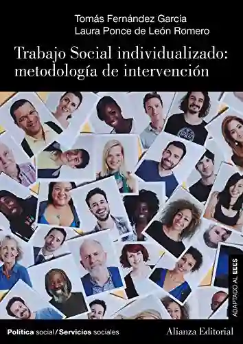 Trabajo Social Individualizado: Metodología de Investigación