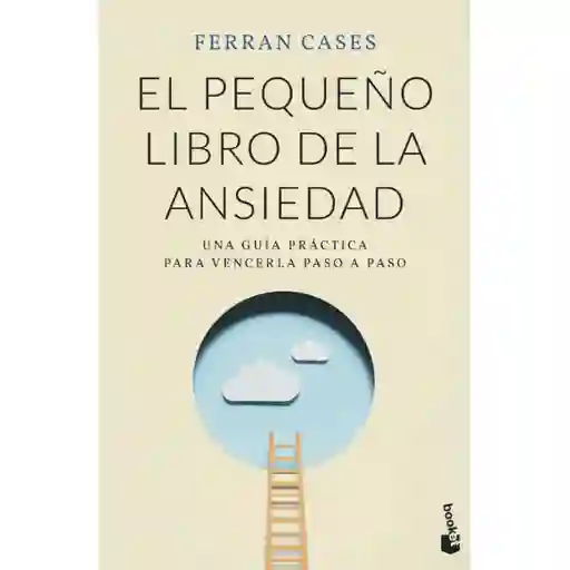 El pequeño libro de la ansiedad