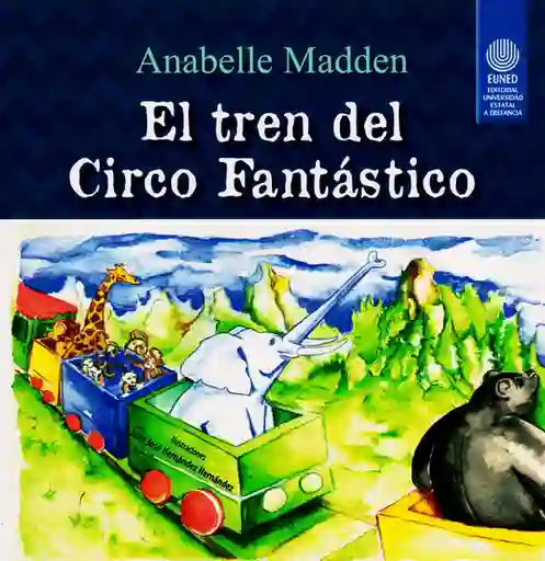 El Tren Del Circo Fantástico