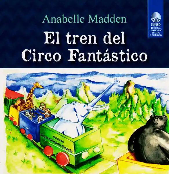 El Tren Del Circo Fantástico