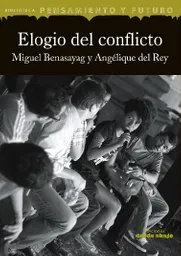 Elogio Del Conflicto