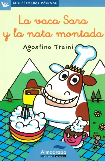 La Vaca Sara y La Nata Montada