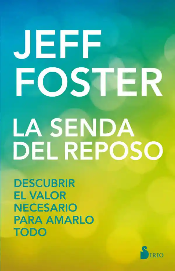 La Senda Del Reposo