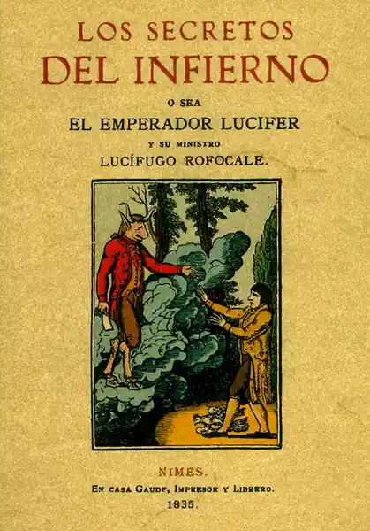 Secretos Del Infierno. Sacados de un Manuscrito Del Año 1522