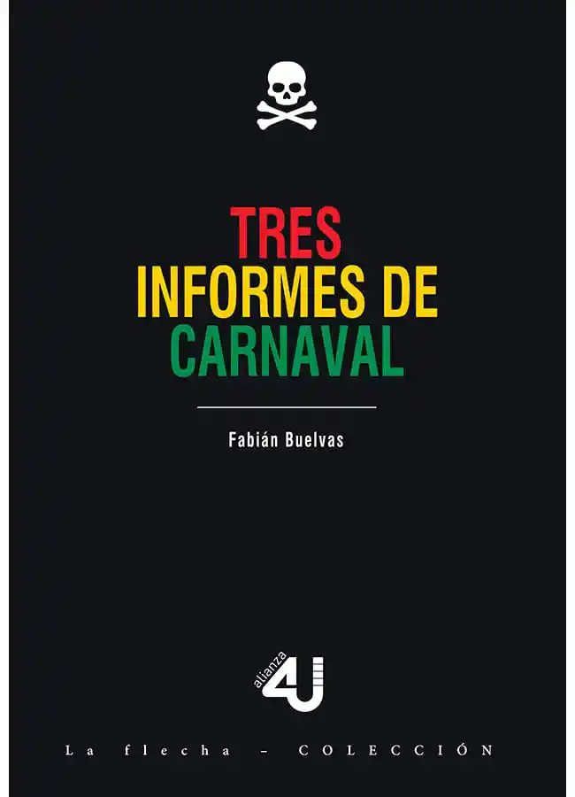 Tres Informes de Carnaval