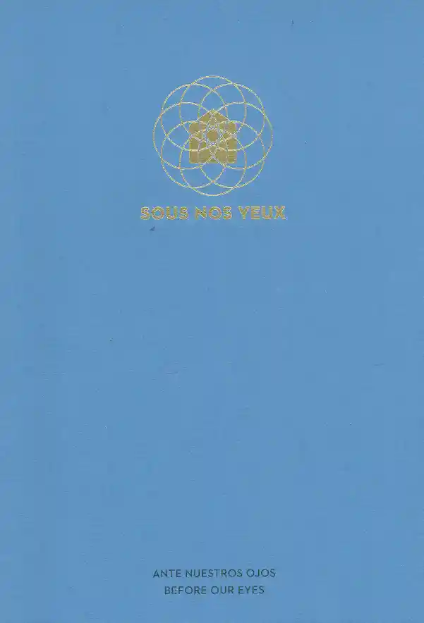 Sous Nos Yeux