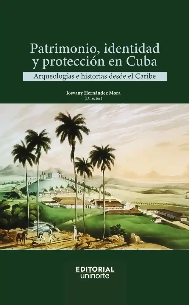 Patrimonio Identidad y Protección en Cuba