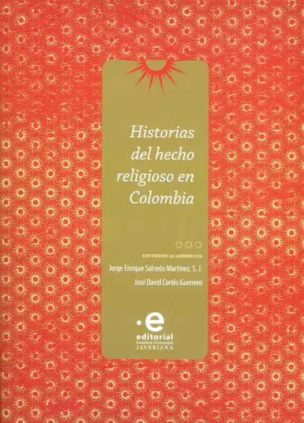 Historias Del Hecho Religioso en Colombia