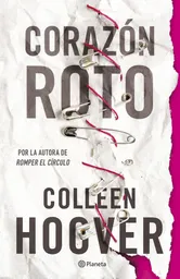 Corazón Roto (without Merit) Hoover Colleen