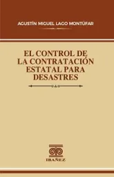 El Control de La Contratación Estatal Para Desastres